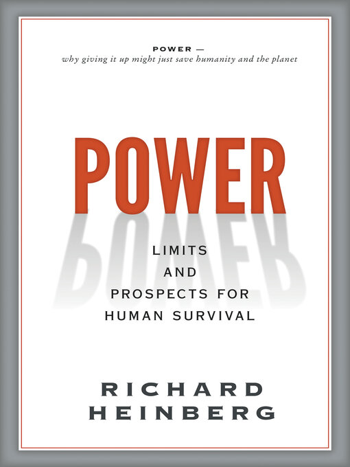 Title details for Power by Richard Heinberg - Available